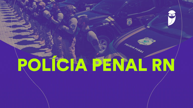 Concurso Polícia Penal RN: Comissão Formada e 300 Vagas Disponíveis! Concurso Polícia Penal RN: Comissão Formada e 300 Vagas Disponíveis!