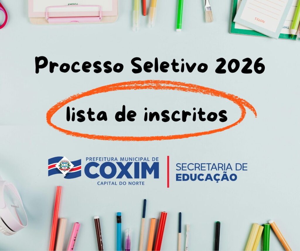 Coxim: Confira a lista de inscritos no Processo Seletivo Simplificado para Educação