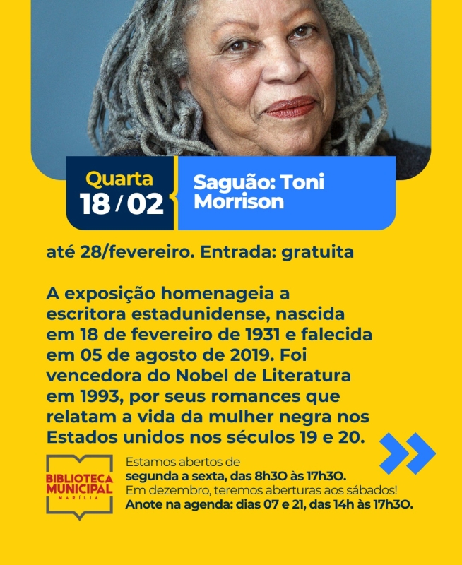 Exposição Celebrativa de Toni Morrison em Marília: Uma Homenagem à Literatura Exposição Celebrativa de Toni Morrison em Marília: Uma Homenagem à Literatura