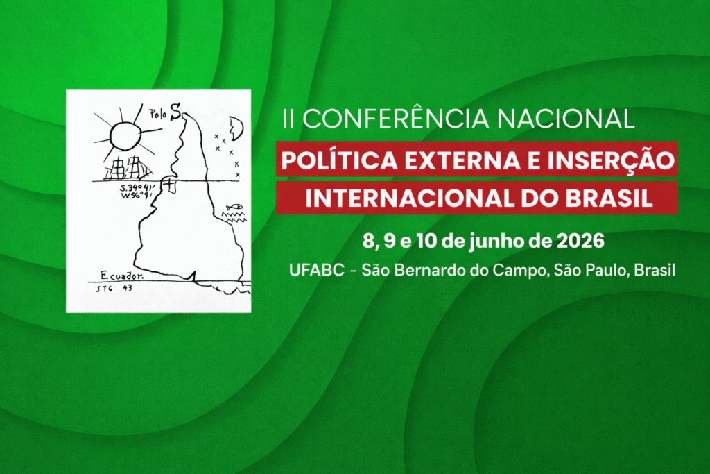 II Conferência Nacional de Política Externa e Inserção Internacional do Brasil: Um Espaço de Reflexã