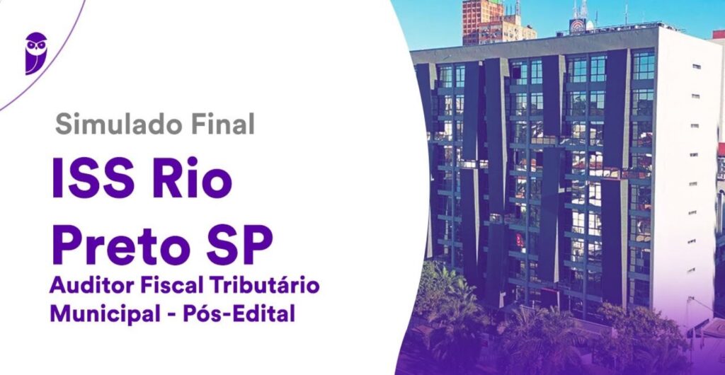 Simulado Final para Auditor Fiscal em Rio Preto: Prepare-se para a Prova!