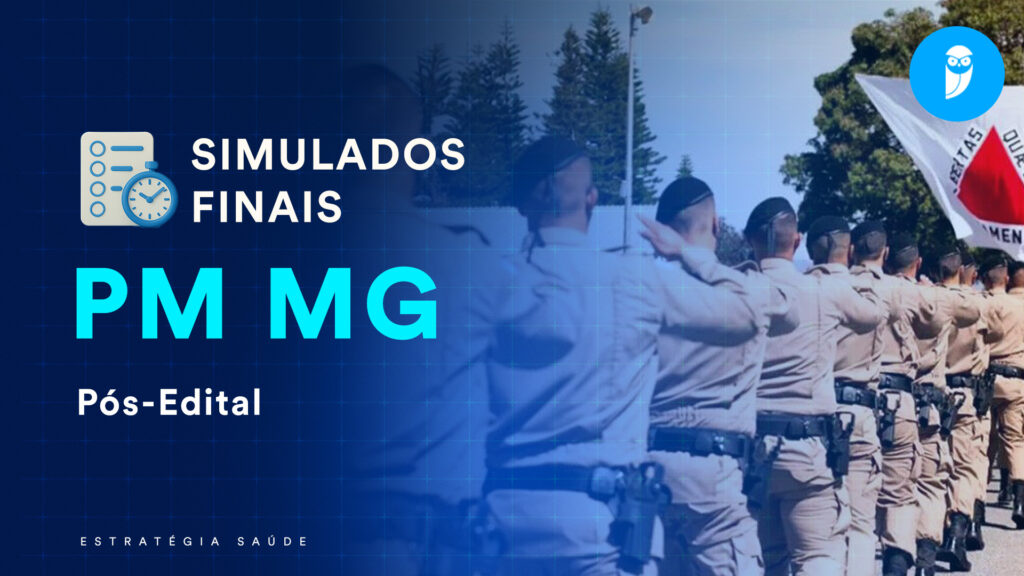 Simulado Final PMMG Saúde: Prepare-se de Forma Eficiente para o Concurso