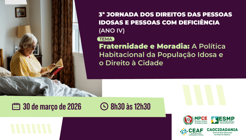 3ª Jornada dos Direitos: Políticas Habitacionais e Acessibilidade para Idosos e Pessoas com Deficiên