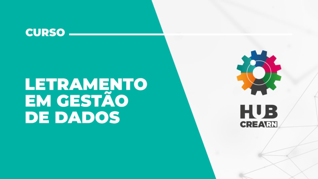 CREA-RN Oferece Curso de Letramento em Gestão de Dados em Mossoró