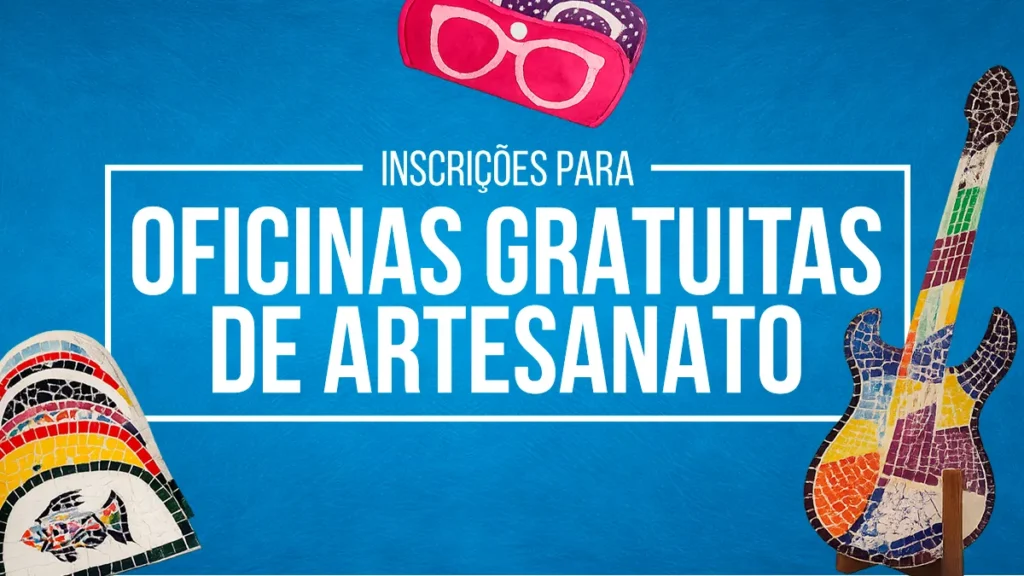 Oficinas Gratuitas de Artesanato em São Pedro da Aldeia: Inscrições Abertas