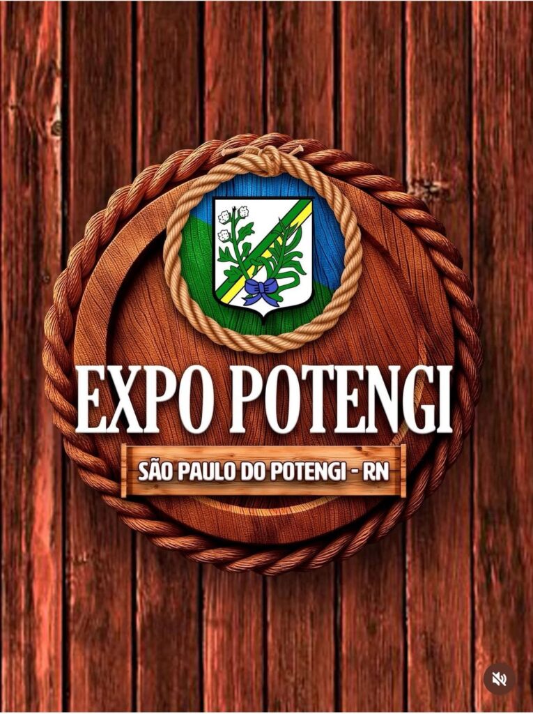 ExpoPotengi: Uma Celebração do Agronegócio no RN em Parceria do Governo e Prefeitura