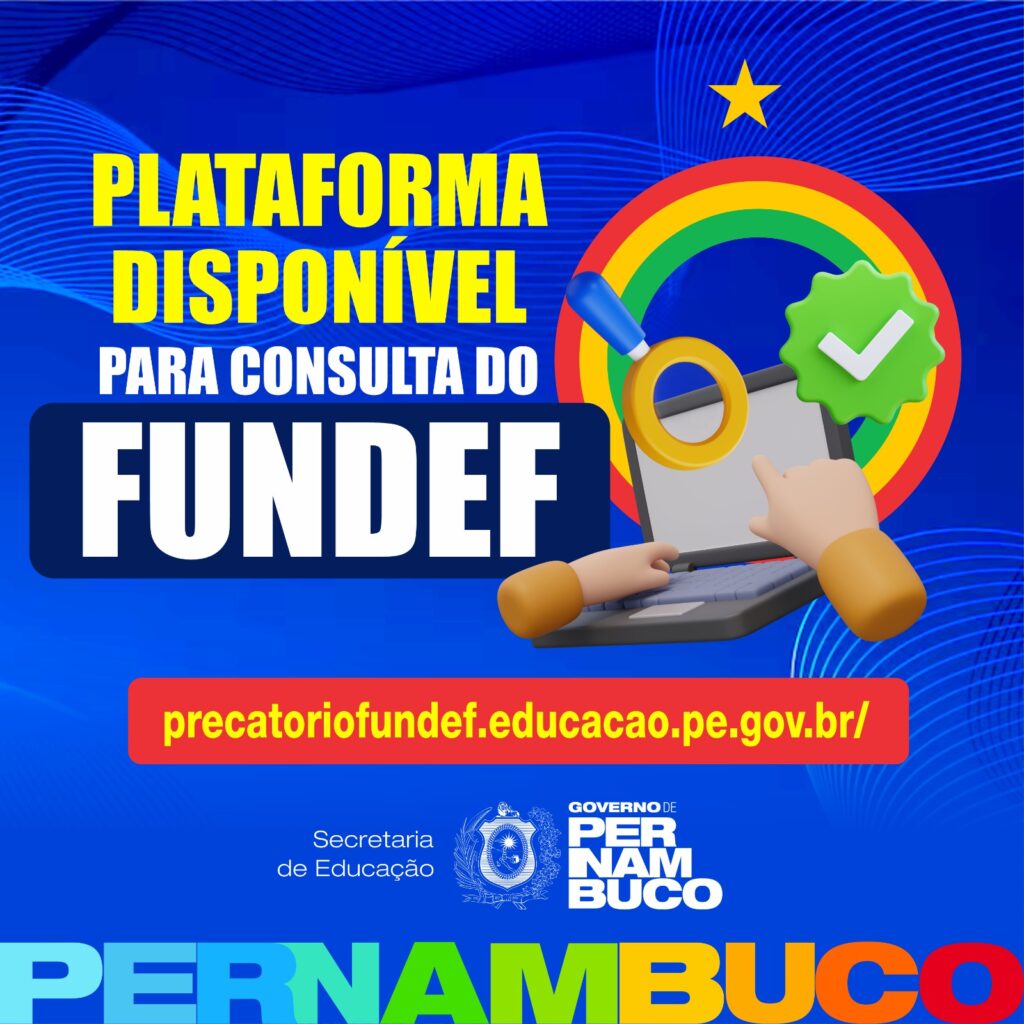 SEE Lança Plataforma para Consulta do Fundef em Pernambuco | Facilite seu Acesso